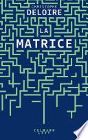 La Matrice