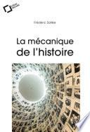 La Mécanique de l'Histoire