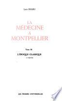 La Médecine à Montpellier