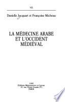 La médecine arabe et l'occident médiéval