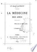 La médecine des âmes