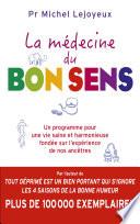 La médecine du bon sens
