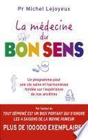 La médecine du bon sens
