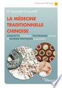 La médecine traditionnelle chinoise