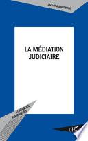 La médiation judiciaire