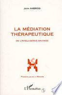La médiation thérapeutique