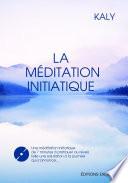 La méditation initiatique