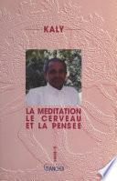 La méditation, le cerveau et la pensée