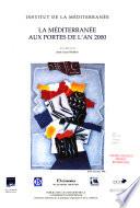 La Méditerranée aux portes de l'an 2000
