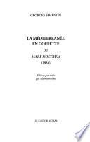 La méditerranée en goélette ou Mare nostrum