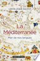 La Méditerranée. Mer de nos langues