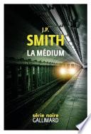 La médium