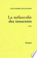 La mélancolie des innocents