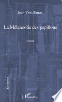 La mélancolie des papillons