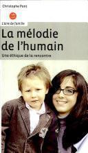 La mélodie de l'humain