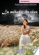 La mélodie du rêve