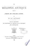 La mélopée antique dans le chant de l'église latine