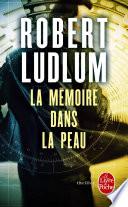 La Mémoire dans la peau