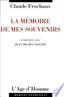 La mémoire de mes souvenirs