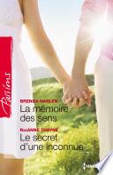 La mémoire des sens - Le secret d'une inconnue