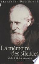 La mémoire des silences