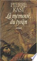 La mémoire du tyran