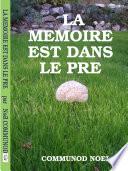 La mémoire est dans le pré
