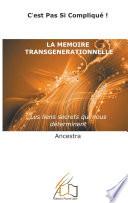 La mémoire transgénérationnelle