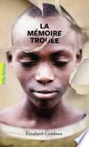 La mémoire trouée
