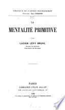 La mentalité primitive