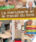 La menuiserie et le travail du bois