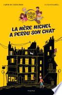 La Mère Michel a perdu son chat