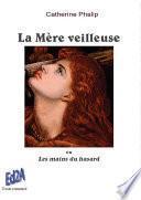 La Mère veilleuse