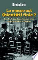 La messe est (bientôt) finie ?