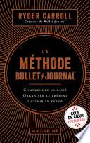 La méthode Bullet Journal