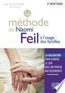 La méthode de Naomi Feil à l'usage des familles 2e édition - Editions Lamarre