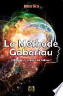 La Méthode Gaboriau