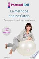 La Methode Nadine Garcia