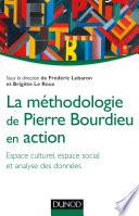 La méthodologie de Pierre Bourdieu en action