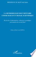 La méthodologie documentaire comme base d'un travail scientifique