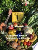 La Miam-Attitude