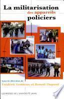La militarisation des apparelis policiers