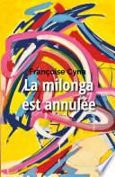 La milonga est annulée