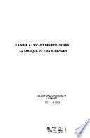 La mise à l'écart des étrangers