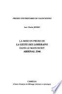 La mise en prose de la Geste des Loherains dans le manuscrit Arsenal 3346