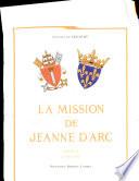La mission de Jeanne d'Arc