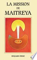 La Mission de Maitreya - Tome II
