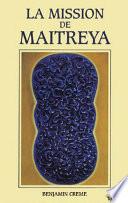 La Mission de Maitreya - Tome III