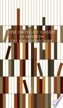 La Mission du bibliothécaire