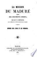 La mission du maduré